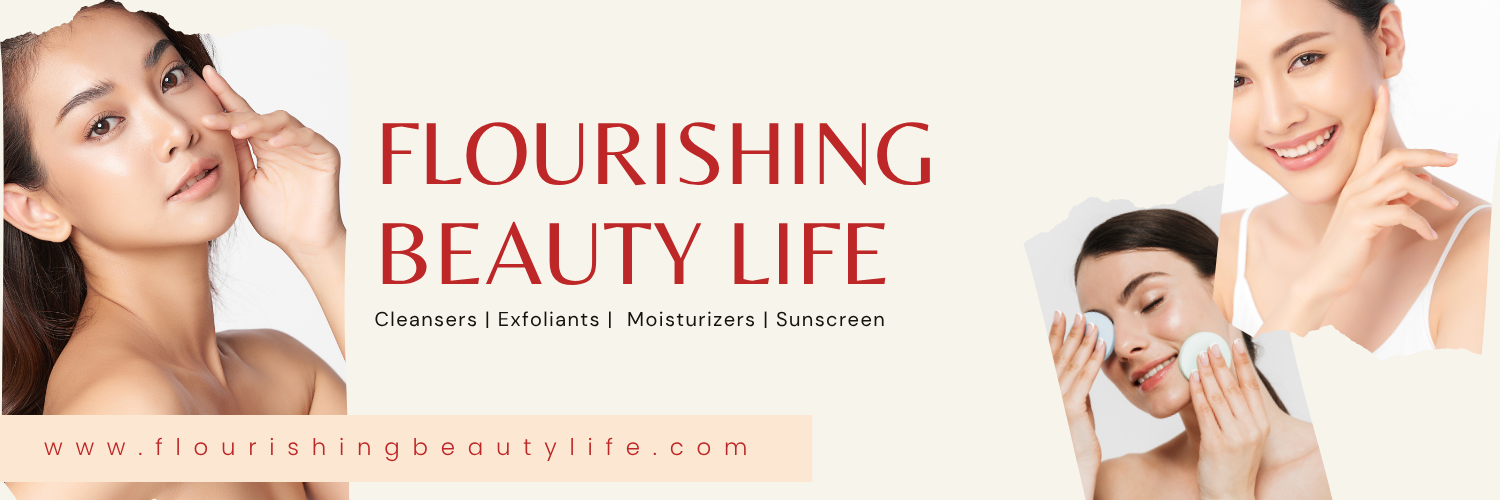 Flourishing Beauty Life
